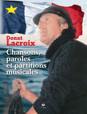 Donat Lacroix - Chansons, paroles et partitions musicales