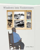 Windows into Yesteryears: A History of Pitre