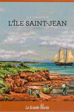 À la conquête de l'Île Saint-Jean