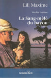 La Sang-mêlé du bayou - Tome 2