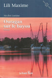 Ouragan sur le bayou: Tome 1