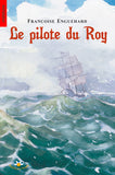 Le pilote du Roy