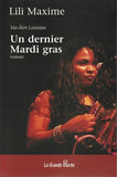 Un dernier Mardi gras - Tome 3